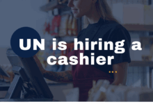 The United Nations is currently seeking to hire a Cashier (Finance Officer)