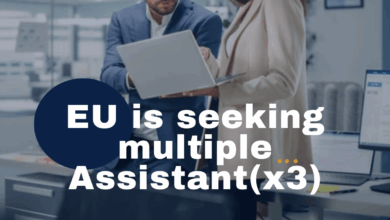 The EU is actively hiring multiple assistants (x3). APPLY NOW