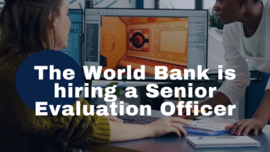 The World Bank is hiring a Senior Evaluation Officer(x1). APPLY NOW